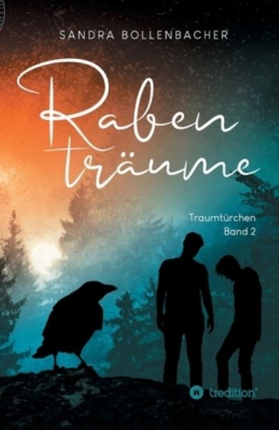 Cover for Sandra Bollenbacher · Rabentraume - Traumturchen Band 2 (Paperback Bog) (2021)