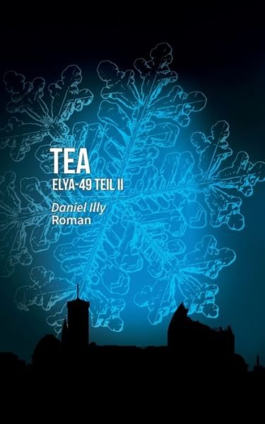 Cover for Illy · Tea (Bok) (2019)