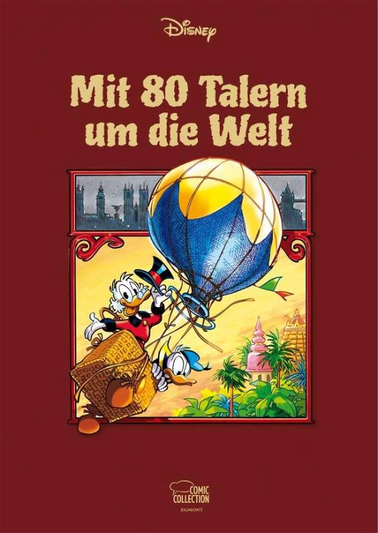 Mit 80 Talern um die Welt - Disney - Bøker -  - 9783770439607 - 