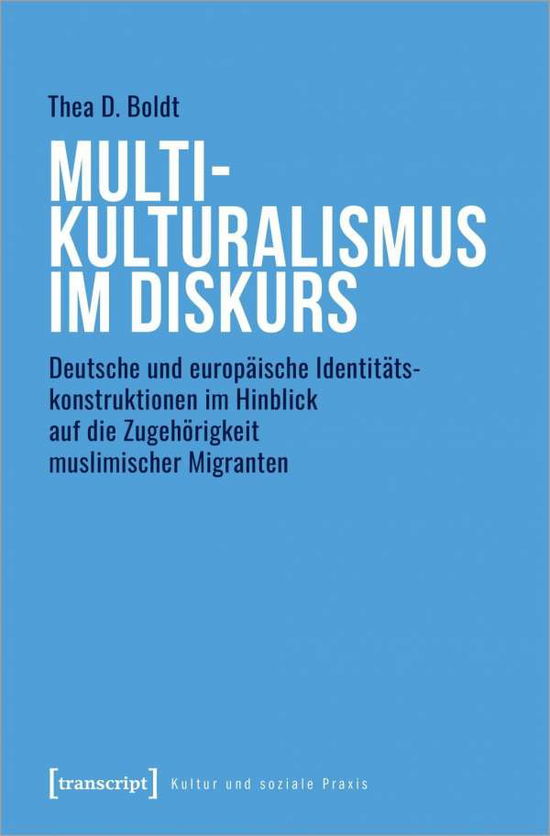 Cover for Boldt · Multikulturalismus im Diskurs (Book)