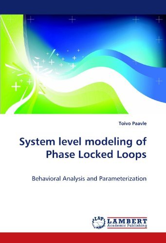 Cover for Toivo Paavle · System Level Modeling of Phase Locked Loops: Behavioral Analysis and Parameterization (Paperback Book) (2009)