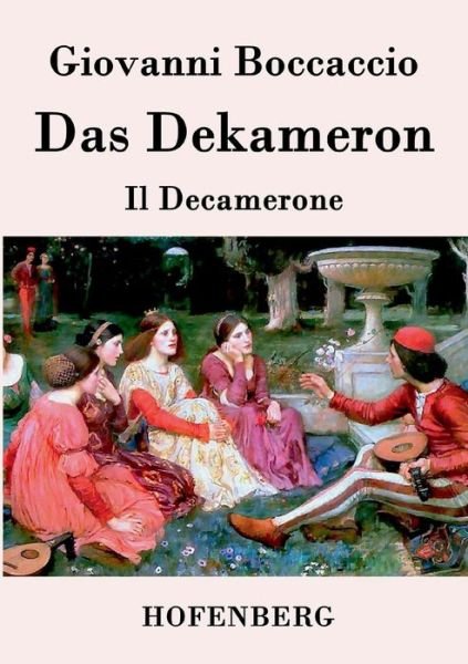 Cover for Giovanni Boccaccio · Das Dekameron (Paperback Bog) (2015)