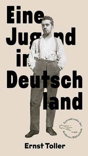 Eine Jugend In Deutschland - Ernst Toller - Books - - 9783847720607 -