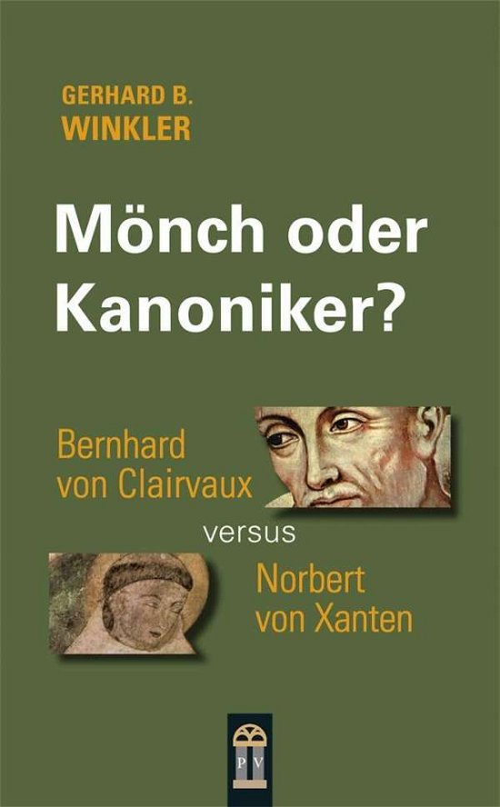 Cover for Winkler · Mönch oder Kanoniker? (Bok)
