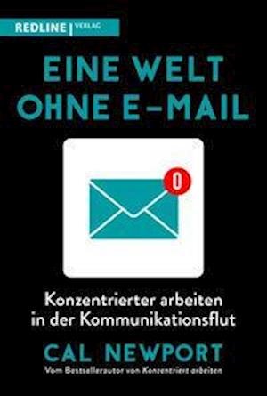 Cover for Newport · Eine Welt ohne E-Mail (Bog)