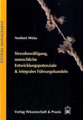 Cover for Weiss · Stressbewältigung, menschliche En (Bok) (2010)