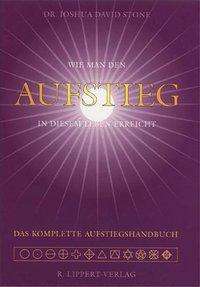 Stone,Wie man den Aufstieg in diesem Le - Joshua David Stone - Books -  - 9783933470607 - 