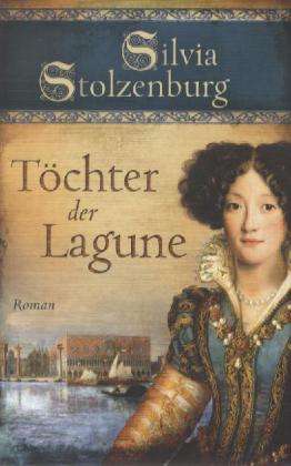 Cover for Silvia Stolzenburg · Stolzenburg:tÃ¶chter Der Lagune (Book)