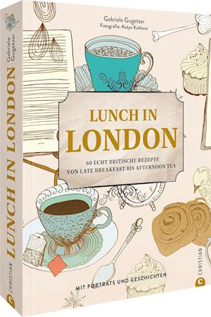 Cover for Gabriele Gugetzer · Lunch in London (Book) (2022)