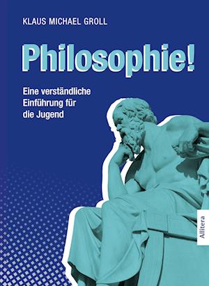 Cover for Klaus Michael Groll · Philosophie! (Buch) (2022)