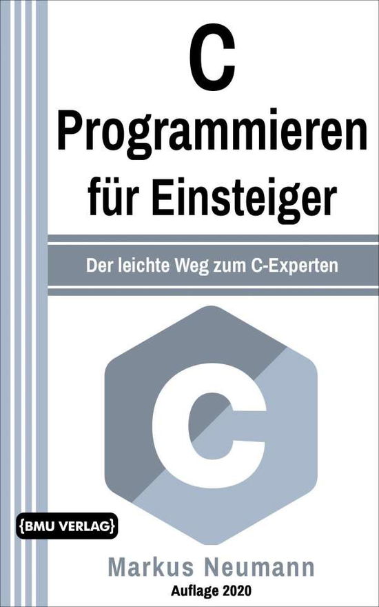 Cover for Neumann · C Programmieren für Einsteiger (Book)