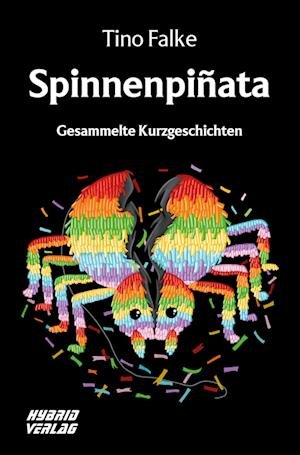 Cover for Tino Falke · Spinnenpiñata (Book) (2022)