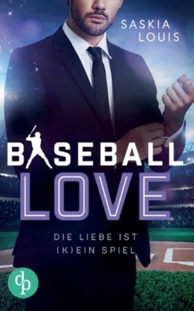 Cover for Saskia Louis · Die Liebe ist (k)ein Spiel (Paperback Book) (2022)