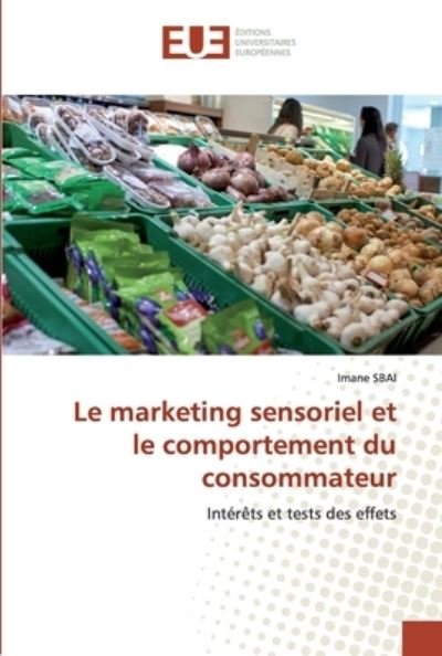 Cover for Sbai · Le marketing sensoriel et le compo (Bok) (2020)