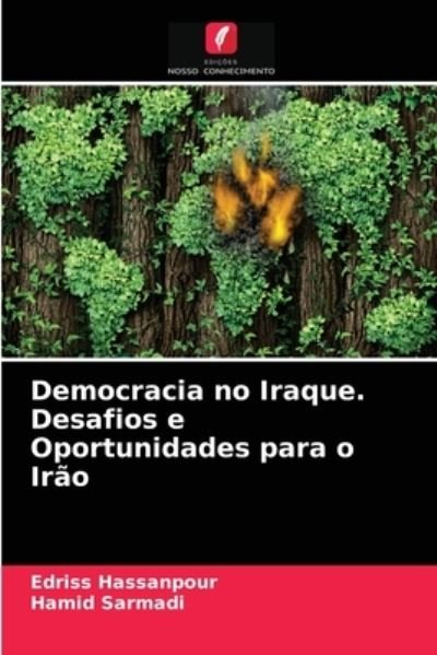 Cover for Edriss Hassanpour · Democracia no Iraque. Desafios e Oportunidades para o Irao (Paperback Bog) (2021)