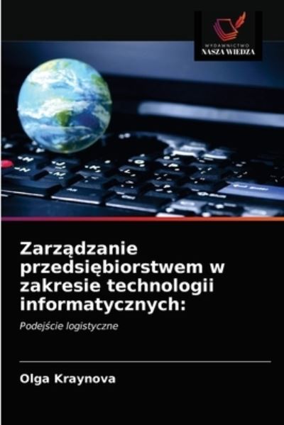 Cover for Olga Kraynova · Zarz?dzanie przedsi?biorstwem w zakresie technologii informatycznych (Paperback Book) (2021)