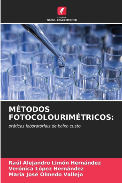 Cover for Raul Alejandro Limon Hernandez · Metodos Fotocolourimetricos (Paperback Book) (2021)