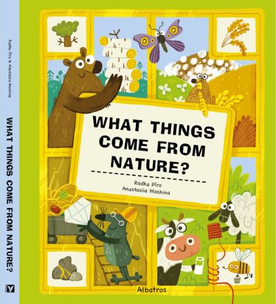 Cover for Radka Piro · What Things Come From Nature? (Bok) (2022)