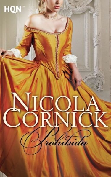 Cover for Nicola Cornick · Prohibida (Pocketbok) (2017)