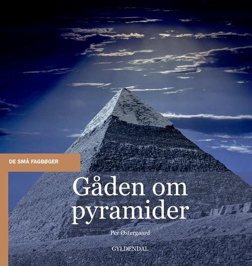 Cover for Per Østergaard · De små fagbøger: Gåden om pyramider (Sewn Spine Book) [1er édition] (2015)