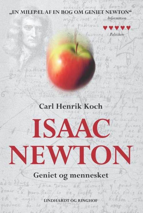 Cover for Carl Henrik Koch · Isaac Newton - Geniet og mennesket (Hardcover bog) [2. udgave] [Hardback] (2014)