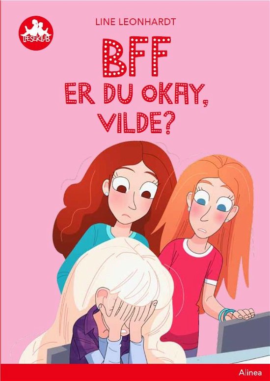 Cover for Line Leonhardt · Læseklub: BFF - Er du okay, Vilde?, Rød Læseklub (Bound Book) [1. Painos] (2019)