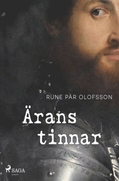 Cover for Rune Pär Olofsson · Ärans tinnar (Bok) (2018)