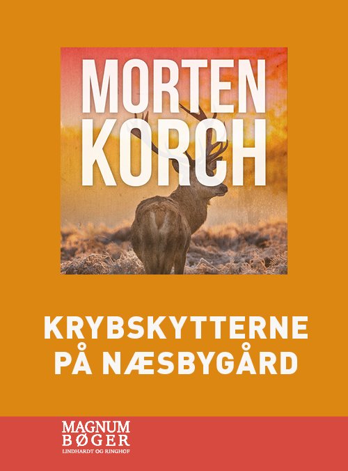 Cover for Morten Korch · Krybskytterne på Næsbygård (Storskrift) (Gebundesens Buch) [2. Ausgabe] (2020)