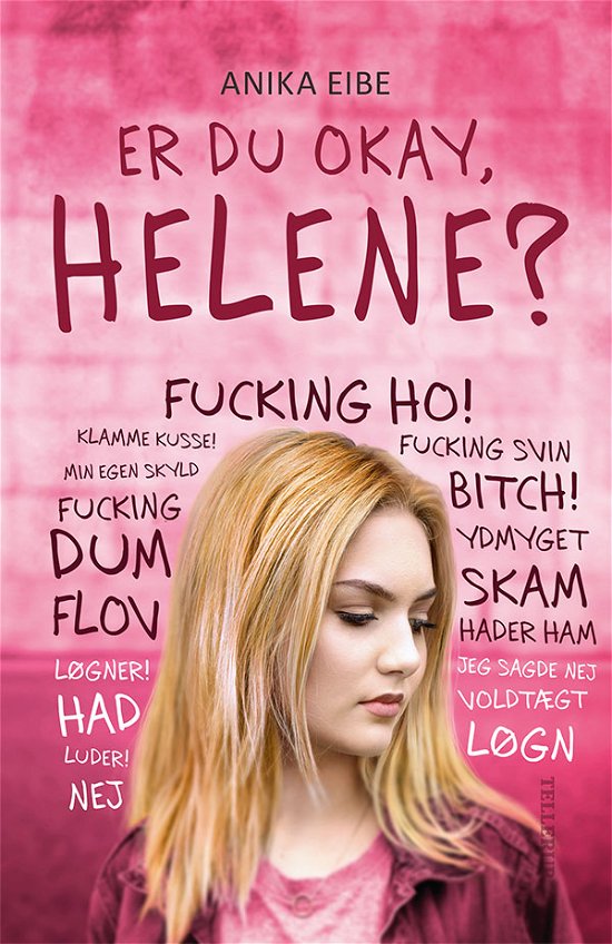 Cover for Anika Eibe · Er du okay, Helene? (Hardcover Book) [1e uitgave] (2019)