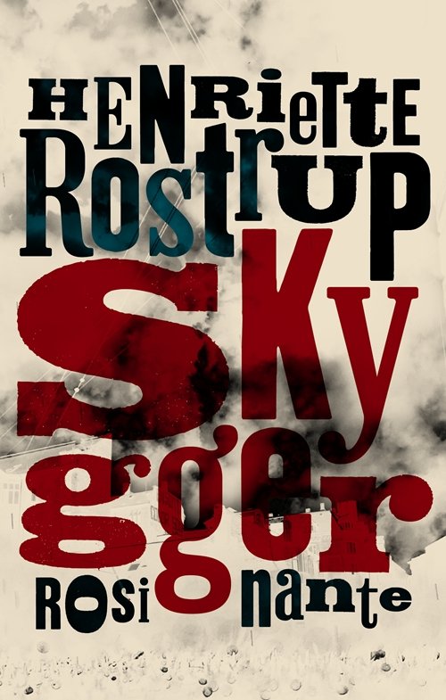Cover for Henriette Rostrup · Skygger (Sewn Spine Book) [1. wydanie] (2011)