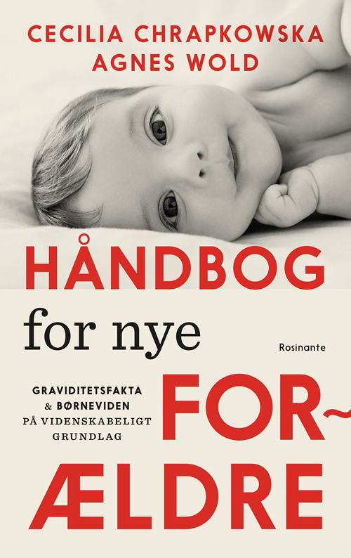 Cover for Cecilia Chrapkowska; Agnes Wold · Håndbog for nye forældre (Poketbok) [1:a utgåva] (2018)