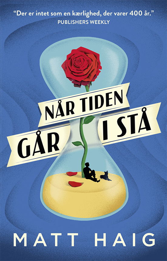 Cover for Matt Haig · Når tiden går i stå (Bound Book) [1.º edición] (2018)
