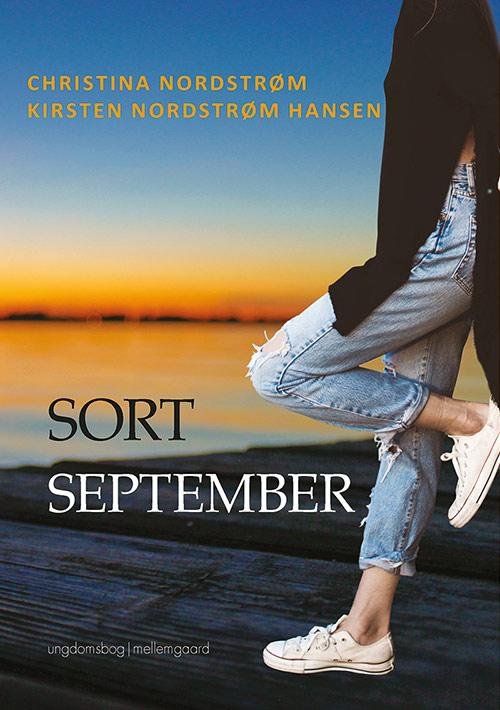 Cover for Christina Nordstrøm og Kirsten Nordstrøm Hansen · Sort september (Heftet bok) [1. utgave] (2017)