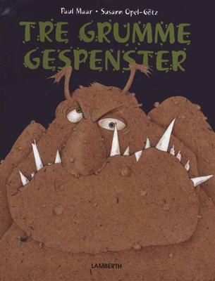 Cover for Paul Maar · Tre grumme gespenster (Bound Book) [1st edition] (2009)