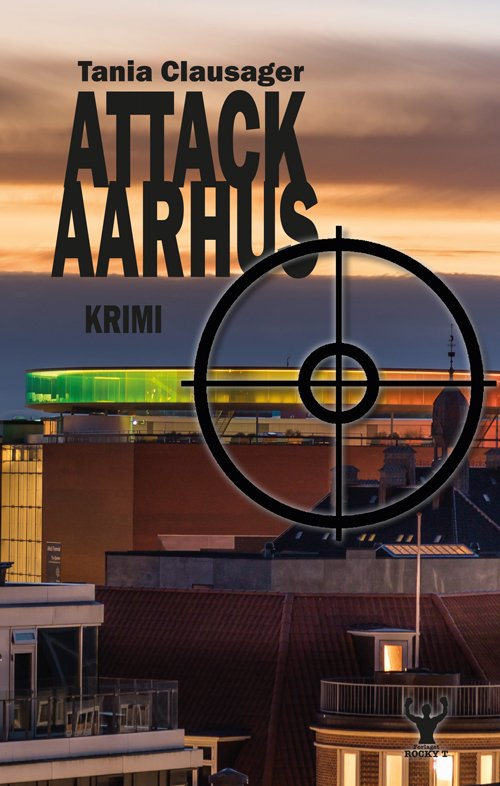 Cover for Tania Clausager · Attack Aarhus (Sewn Spine Book) [1º edição] (2020)