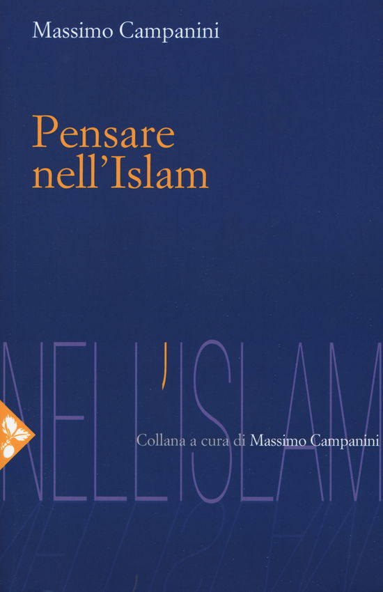 Cover for Massimo Campanini · Pensare Nell'islam (Book)