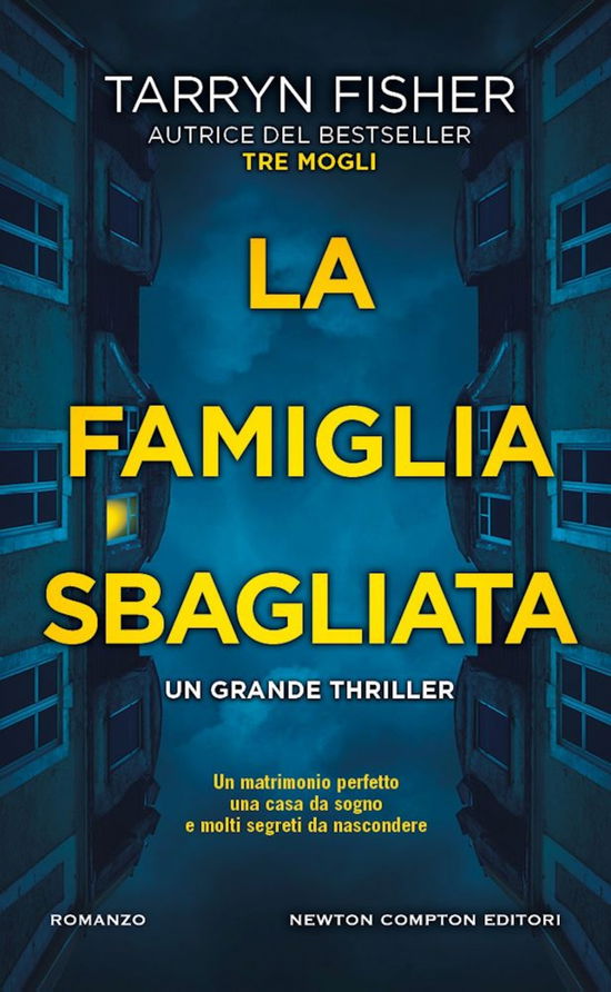 La Famiglia Sbagliata - Tarryn Fisher - Książki -  - 9788822777607 - 