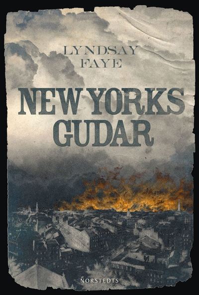 Cover for Lyndsay Faye · New Yorks gudar (ePUB) (2012)