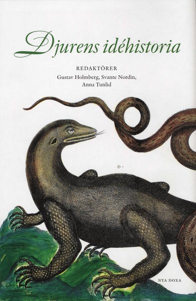 Cover for Gunnar Eriksson · Djurens idéhistoria (Bound Book) (2010)