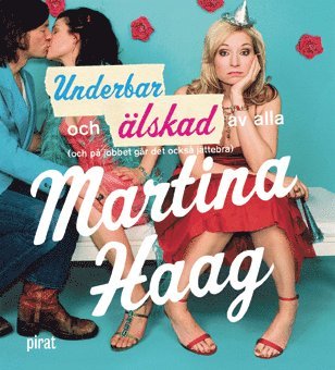 Cover for Martina Haag · Underbar och älskad av alla (Książka audio (MP3)) (2005)