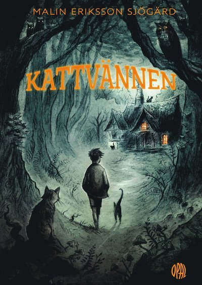Cover for Malin Eriksson Sjögärd · Kattvännen (Bound Book) (2021)