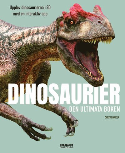 Cover for Chris Barker · Dinosaurier : den ultimata boken (Gebundesens Buch) (2020)