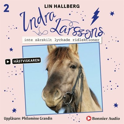 Cover for Lin Hallberg · Hästviskaren: Indra Larssons inte särskilt lyckade ridlektioner (Hörbok (MP3)) (2019)