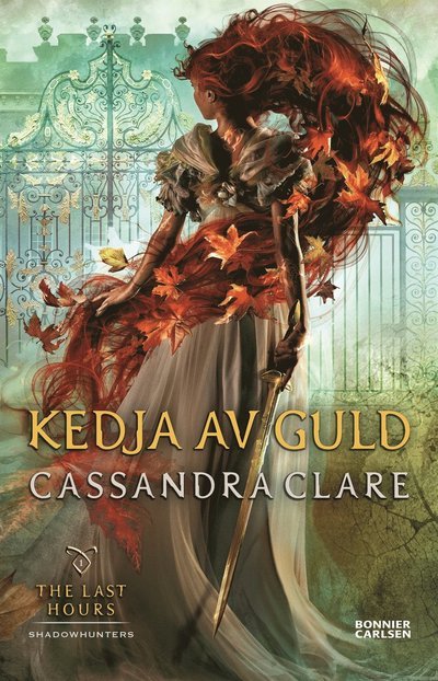 Cover for Cassandra Clare · Kedja av guld (ePUB) (2021)