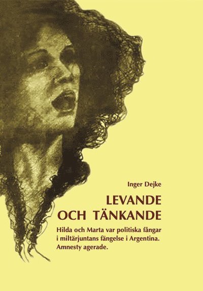 Cover for Inger Dejke · Levande och Tänkande (Book) (2022)