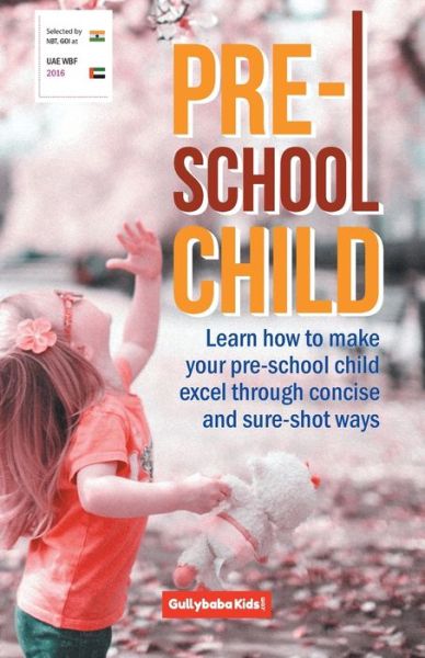 Pre-school Child - Dinesh Verma - Bücher - GPH Books - 9789381970607 - 1. Februar 2019