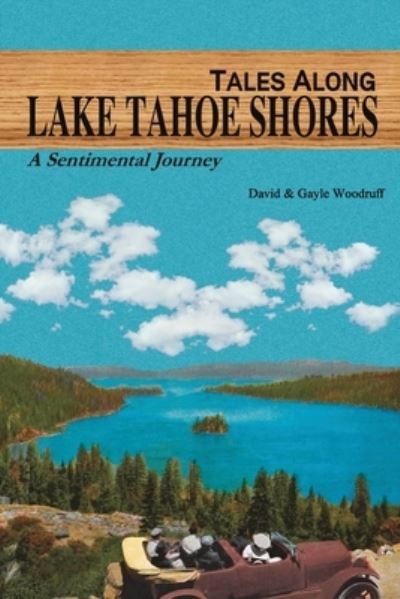 Cover for David Woodruff · Tales along Lake Tahoe Shores (Book) (2023)