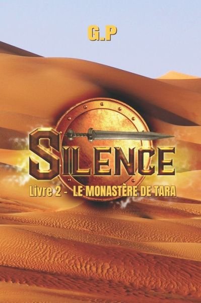 Cover for P · Silence - Le Monastere de Tara - Livre 2 (Paperback Book) (2022)