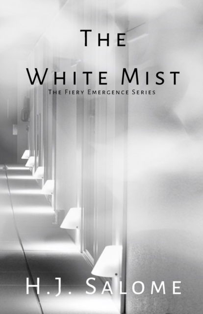 Cover for H J Salome · The White Mist (Paperback Book) (2022)