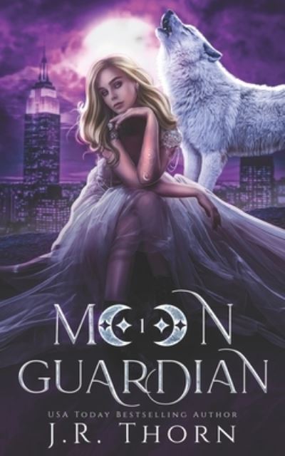 Cover for J R Thorn · Moon Guardian: Book One: A Rejected Mate Wolf Shifter Romance (Paperback Book) (2021)